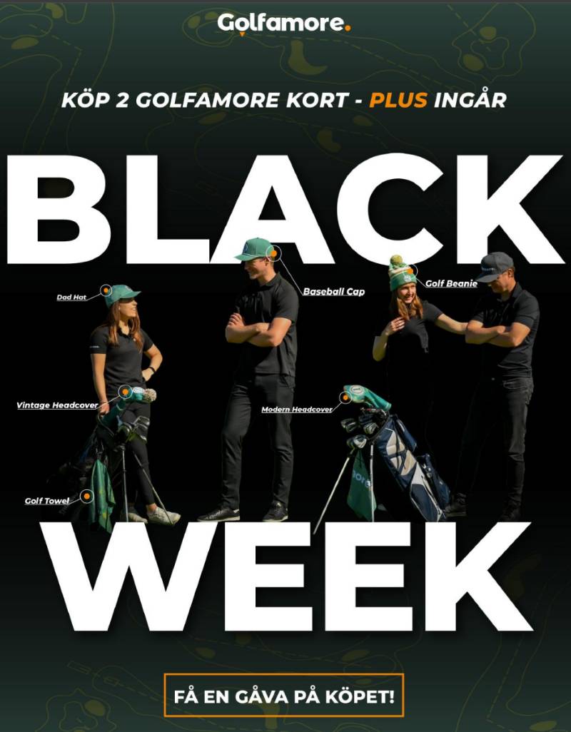 Black Week-erbjudande på Golfamore kortet 2024